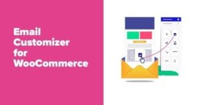 Email Customizer for WooCommerce 3.32