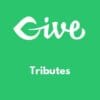 Give – Tributes