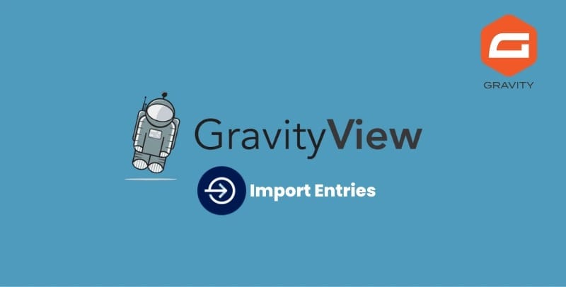 GravityView – Gravity Forms Import Entries 2.5.0