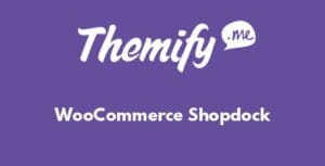 Themify WooCommerce Shopdock 1.2.4