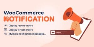 WooCommerce Notification | Boost Your Sales - Live Feed Sales - Recent Sales Popup - Upsells 1.5.6