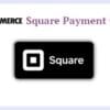 WooCommerce Square Payment Gateway