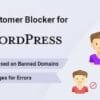 Fake Customer Blocker for WordPress 1.0.6