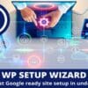WP Setup Wizard 1.0.9