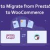 FG PrestaShop to WooCommerce Premium