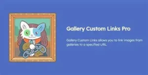 Gallery Custom Links Pro 2.2.3