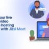 Webinar and Video Conference with Jitsi Meet Ultimate