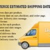 WooCommerce Estimated Delivery Or Shipping Date Per Product