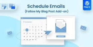 Schedule Emails - Follow My Blog Post add-on 1.2.4
